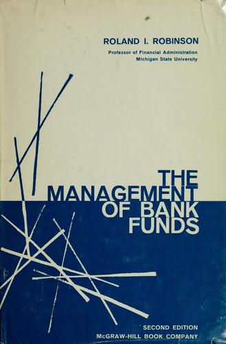 Cover for The management of bank funds.