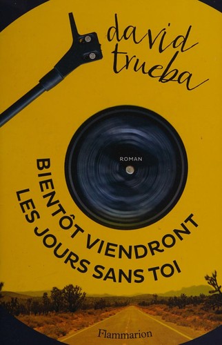 Cover for Bientôt viendront les jours sans toi