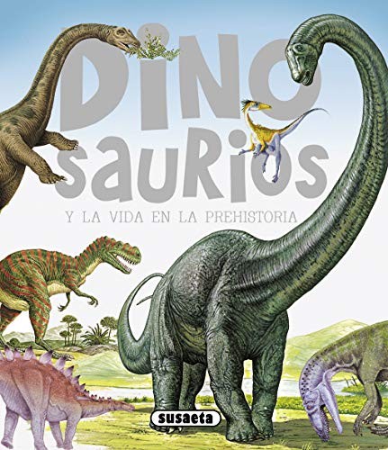 Cover for Dinosaurios y la vida en la prehistoria