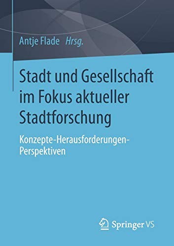 Cover for Stadt und Gesellschaft im Fokus aktueller Stadtforschung
