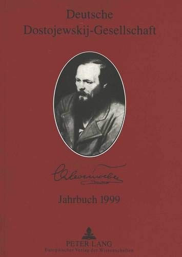 Cover for DEUTSCHE DOSTOJEWSKIJ-GESELLSCHAFT. JAHRBUCH 1999