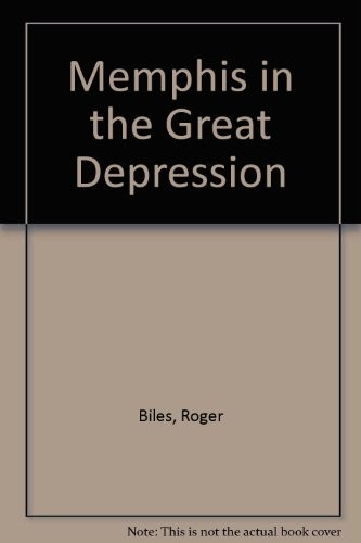 Cover for Memphis in the Great Depression