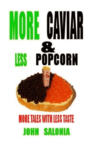 Cover for More Caviar & Less Popcorn