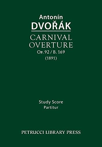 Cover for Carnival Overture, Op.92 / B.169