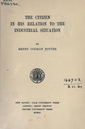 Cover for The citizen in his relation to the industrial situation.