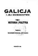 Cover for Galicja i jej dziedzictwo