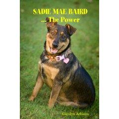 Cover for SADIE MAE BAIRD ... The Power