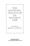 Cover for The Medieval tradition of natural law