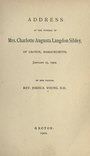 Cover for Address at the funeral of Mrs. Charlotte Augusta Langdon Sibley