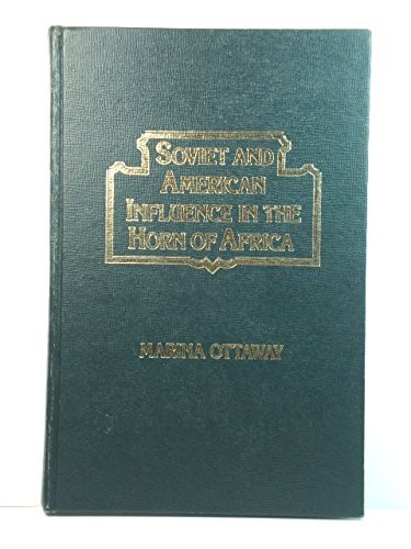 Cover for Soviet and American influence in the horn of Africa