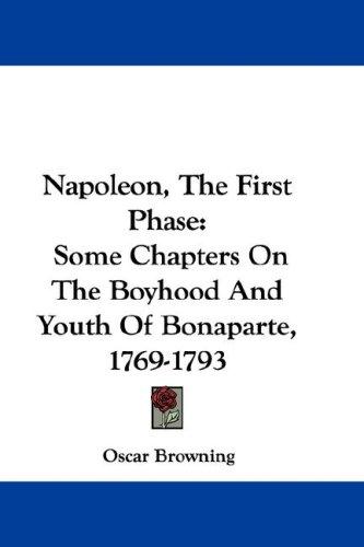 Cover for Napoleon, The First Phase