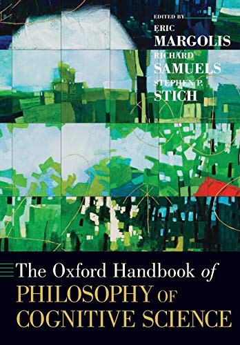 Cover for Oxford Handbook of Philosophy of Cognitive Science