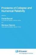 Cover for Problems of Collapse and Numerical Relativity (NATO Science Series C:)