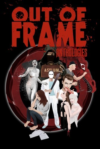Cover for Out of Frame Anthologies ebook