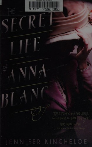Cover for The secret life of Anna Blanc