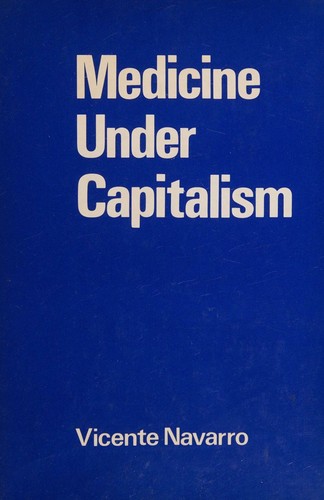 Cover for Medicine under capitalism