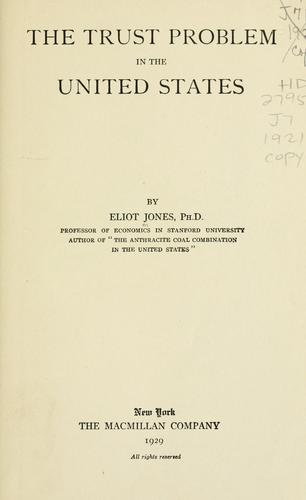 Cover for The trust problem in the United States