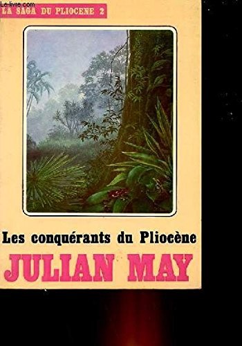 Cover for Les Conquerants Du Pliocene : La Saga Du Pliocene 2