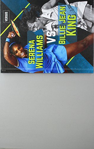 Cover for Serena Williams vs. Billie Jean King