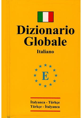 Cover for Italyanca – Türkce ve Türkce Italyanca Global sözlük PVC
