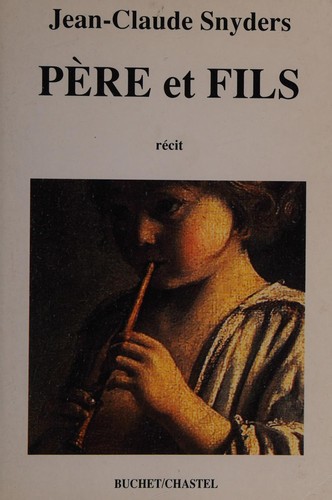 Cover for Père et fils à la découverte de leur enfance