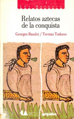 Cover for Relatos aztecas de la conquista