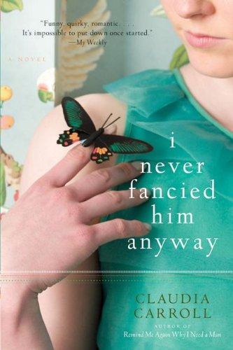 Cover for I Never Fancied Him Anyway