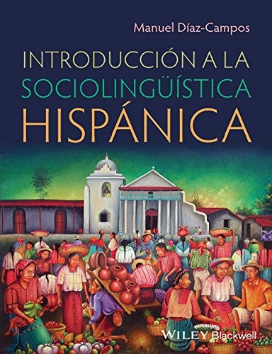 Cover for Introducción a la sociolingüística hispánica