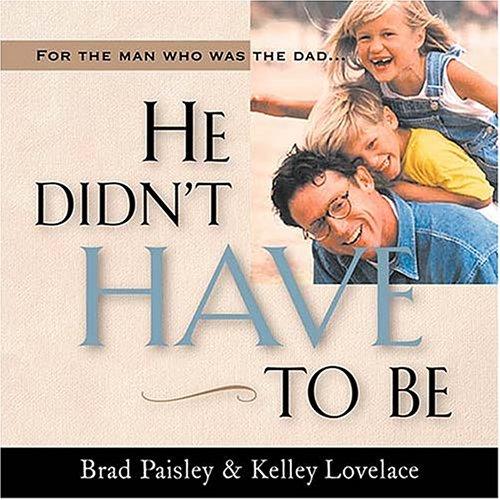 Cover for He didn't have to be