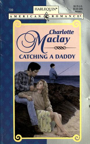 Cover for Catching a Daddy