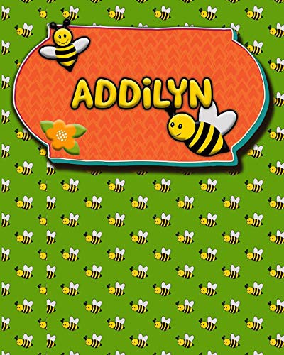 Cover for Handwriting Practice 120 Page Honey Bee Book Addilyn