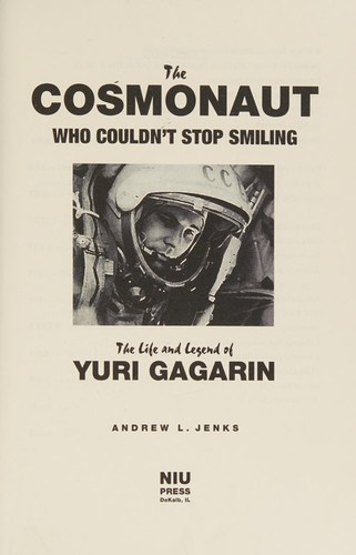 Cover for The Cosmonaut Who Couldn't Stop Smiling