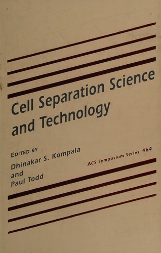 Cover for Cell separation science and technology