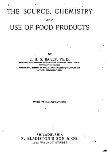 Cover for The source, chemistry and use of food products