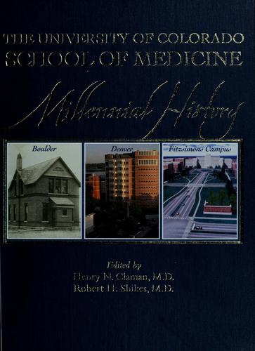 Cover for The University of Colorado School of Medicine