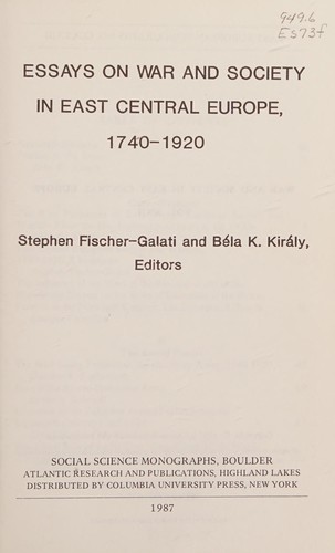 Cover for Essays on war and society in East Central Europe, 1740-1920