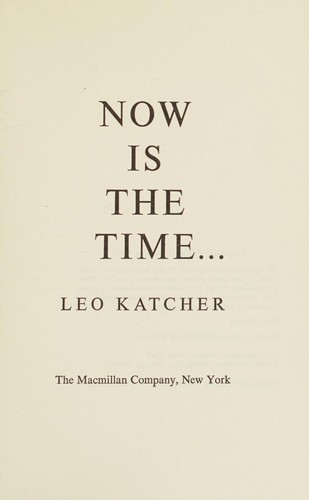 Cover for Now is the time.