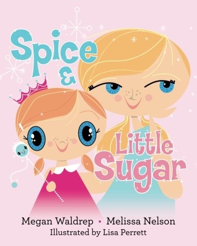 Cover for Spice and Little Sugar