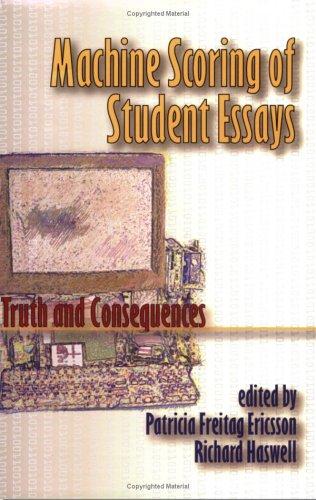 Cover for Machine Scoring of Student Essays