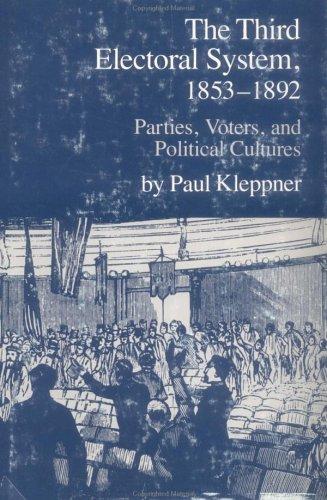 Cover for The third electoral system 1853-1892