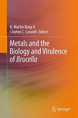 Cover for Metals and the Biology and Virulence of Brucella