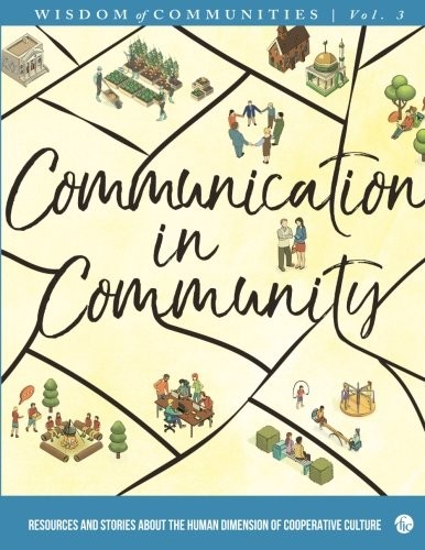 Cover for Wisdom of Communities 3 : Communication in Community