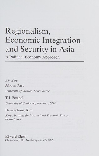 Cover for Regionalism, economic integration and security in Asia