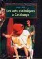 Cover for Les arts escèniques a Catalunya