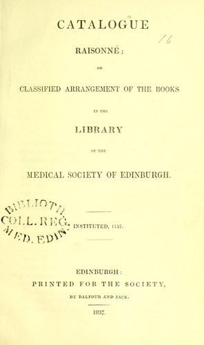Cover for Catalogue raisonne, or, classified arrangement of the books in the Library of the Medical Society of Edinburgh. Instituted 1737