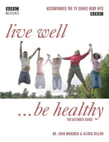 Cover for Live Well, Be Healthy
