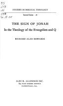 Cover for The sign of Jonah in the theology of the Evangelists and Q.