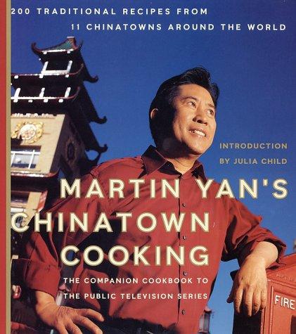 Cover for Martin Yan's Chinatown cooking