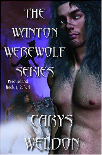 Cover for The Wanton Werewolf Series