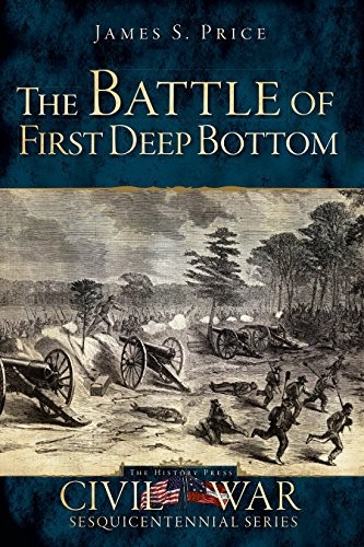 Cover for The Battle of First Deep Bottom